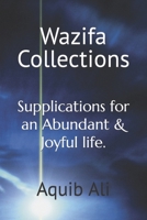 Wazifa Collections: Supplications for an Abundant and Joyful Life B0C9SDHG21 Book Cover