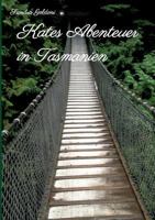 Kates Abenteuer in Tasmanien 3746987288 Book Cover