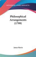 Philosophical arrangements by Iames Harris Esq. 1358773424 Book Cover