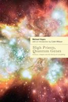 High Priests, Quantum Genes 0948238291 Book Cover