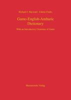 Gamo-English-Amharic Dictionary with an Introductory Grammar of Gamo 3447101091 Book Cover