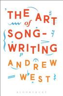 The Art of Songwriting 147252781X Book Cover