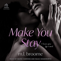 Make You Stay B0GFKJLL3R Book Cover