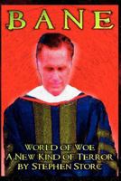 Bane: World of Woe 147929294X Book Cover