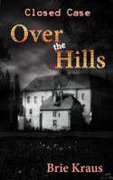 Over the Hills 1941488161 Book Cover
