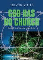 GOD HAS NO CHURCH 1644386240 Book Cover