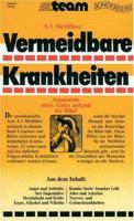 Vermeidbare Krankheiten. Argumente eines Arztes anhand der Bibel. 3761539010 Book Cover