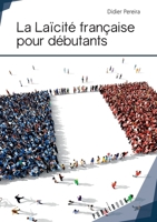 La Laïcité française pour débutants (French Edition) 2342057911 Book Cover