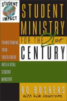 Student Ministry for the 21st Century 0310201225 Book Cover