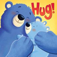 Hug!. Illustrated by Ben Mantle 1848955472 Book Cover