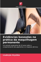 Evidências baseadas na prática da maquilhagem permanente (Portuguese Edition) 6209994938 Book Cover