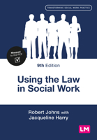 Using the Law in Social Work (Transforming Social Work Practice) 1529799562 Book Cover