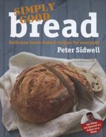 Simply Good Bread 0857203134 Book Cover