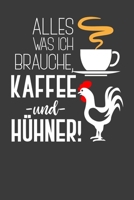 Alles was ich brauche, Kaffee und H�hner: Jahres-Kalender f�r das Jahr 2020 Terminplaner f�r Kaffee Fans Organizer 1707702004 Book Cover