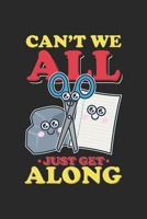 Can't We All Just Get Along: Funny Cool Humanity Journal Notebook Workbook Diary Planner - 6x9 - 120 Blank Pages - Cute Unique Gift For School Kids, Humanity And Peace Enthusiasts, Social Workers 1708004289 Book Cover