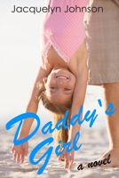 Daddy's Girl (The Morley Stories) 1990291139 Book Cover