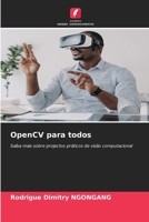 OpenCV para todos (Portuguese Edition) 6209560555 Book Cover