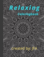 Relaxing coloringbook: mandala coloring B09GCPMQCV Book Cover