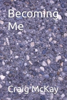 Becoming Me B0FPWMDN3X Book Cover