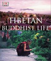 Tibetan Buddhist Life 0789496119 Book Cover