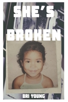She's Broken B0F7KC9JP5 Book Cover