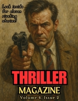 Thriller Magazine B0C7JCF8DD Book Cover