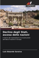 Declino degli Stati, ascesa delle nazioni 620969294X Book Cover