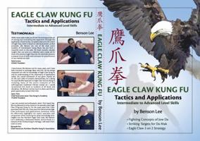 Eagle Claw Kung Fu - Tactics and Applications for Self-Defense 0999810545 Book Cover
