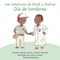 Día de hombres (Las aventuras de David y Joshua) 1947574175 Book Cover
