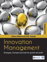 Innovation Management: Strategies, Concepts and Tools for Growth and Profit (Response Books) (Response Books) 0761935274 Book Cover