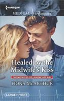 Healed by the Midwife's Kiss 1335663428 Book Cover