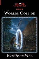 Worlds Collide (The Apara Chronicles) 1967683034 Book Cover