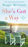 She's Got a Way 1250069092 Book Cover