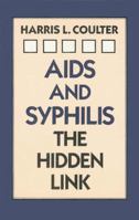 AIDS and Syphilis . . . the Hidden Link 1556430213 Book Cover