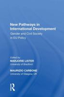 New Pathways in International Development: Gender and Civil Society in EU Policy 0815390688 Book Cover