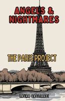Angels & Nightmares: The PARIS Project B0G2GSZK4T Book Cover
