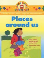 Places Around Us (Early Years Wishing Well S.) 043901882X Book Cover
