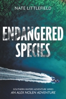 Endangered Species (Southern Waters Adventure) B0CLCD7WQD Book Cover