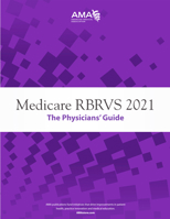 Medicare RBRVS 2021: The Physicians' Guide 1640160922 Book Cover