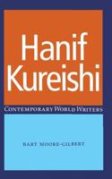 Hanif Kureishi (Contemporary World Writers) 0719055350 Book Cover