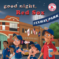 Good Night, Red Sox 1607303515 Book Cover