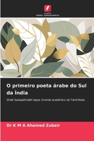 O primeiro poeta árabe do Sul da Índia (Portuguese Edition) 6207714512 Book Cover