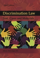 Discrimination Law: Text, Cases and Materials 1509966595 Book Cover