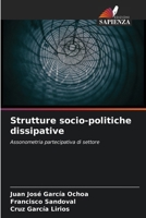 Strutture socio-politiche dissipative 6206619192 Book Cover