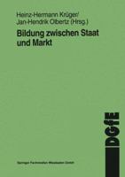 Bildung zwischen Staat und Markt 3810017841 Book Cover