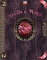 Spells & Magic (d20 System) (BAS1004) 0971439257 Book Cover