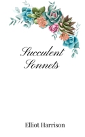 Succulent Sonnets 1805665936 Book Cover