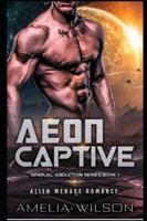Aeon Captive 197953439X Book Cover
