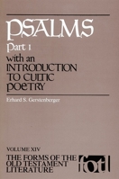 Psalms, Part 1, with an Introduction to Cultic Poetry (Fotl) (Forms of the Old Testament Literature) 0802802559 Book Cover