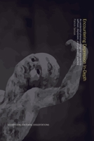 Encountering Depression In-Depth: An existential-phenomenological approach to selfhood, depression, and psychiatric practice 9189109228 Book Cover